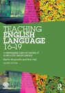 Teaching English Language 16-19 - Martin (Sheffield Hallam University Illingworth ; Nick Hall - 9781138579958