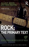 Rock: The Primary Text - Allan Moore ; Remy Martin - 9781138592100