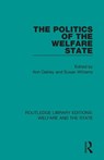 The Politics of the Welfare State - Ann Oakley ; Susan Williams - 9781138609679
