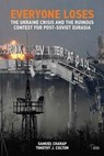 Everyone Loses - Samuel Charap ; Timothy J. Colton - 9781138633087