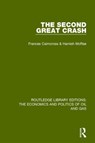 The Second Great Crash - Frances Cairncross ; Hamish McRae - 9781138641860