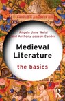 Medieval Literature: The Basics - Angela Jane (Seton Hall University Weisl ; Anthony Joseph Cunder - 9781138669055