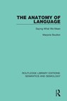 The Anatomy of Language - Marjorie Boulton - 9781138690745