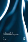 Fundamentals of Sustainable Development - Niko Roorda - 9781138714182