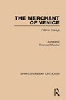 The Merchant of Venice - THOMAS (UNIVERSITY OF TENNESSEE,  Knoxville, USA) Wheeler - 9781138715226