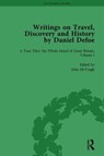 Writings on Travel, Discovery and History by Daniel Defoe, Part I Vol 1 - W R Owens ; P N Furbank ; D W Hayton ; N H Keeble ; John McVeagh ; Andrew Wear - 9781138766907