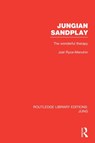 Jungian Sandplay (RLE: Jung) - Joel Ryce-Menuhin - 9781138798618