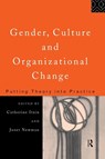 Gender, Culture and Organizational Change - Catherine Itzen ; Janet Newman - 9781138867505