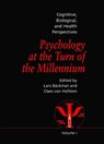 Psychology at the Turn of the Millennium, Volume 1 - Lars Backman ; Claes von Hofsten - 9781138877405
