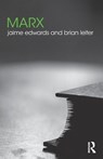 Marx - Jaime (St. Norbert College Edwards ; Brian (University of Chicago Leiter - 9781138938519