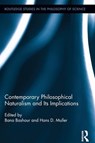 Contemporary Philosophical Naturalism and Its Implications - Bana (American University of Beirut Bashour ; Hans D. (American University of Beirut Muller - 9781138957244