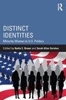Distinct Identities - BROWN,  Nadia E. (Perdue University, USA) ; Gershon, Sarah Allen (Georgia State University, USA) - 9781138958838
