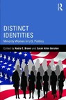 Distinct Identities - BROWN,  Nadia E. (Perdue University, USA) ; Gershon, Sarah Allen (Georgia State University, USA) - 9781138958845