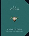 Werewolf - HOUSMAN,  Clemence - 9781162712178