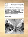 Travels in the interior districts of Africa - Mungo Park - 9781170029312