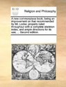 A New Commonplace Book; Being an Improvement on That Recommended by Mr. Locke; Properly Ruled Throughout with a Complete Skeleton Index, and Ample Directions for Its Use; ... Second Edition. - Multiple Contributors - 9781170354056