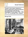 Travels in the interior districts of Africa - PARK,  Mungo - 9781171436706