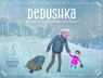 Dedushka: Memories of My Grandpa and Ukraine - Katerina Spaeth - 9781223188973