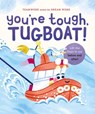You're Tough, Tugboat! - Jennifer Eckford - 9781223190112