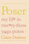 POSER - Claire Dederer - 9781250002334