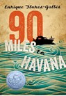 90 Miles to Havana - Enrique Flores-Galbis - 9781250005595