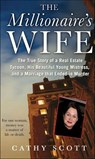 The Millionaire's Wife - Cathy Scott - 9781250010971