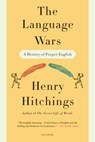 Language Wars - Henry Hitchings - 9781250013941
