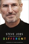 Steve Jobs: The Man Who Thought Different - Karen Blumenthal - 9781250014610