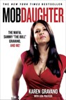 Mob Daughter - Karen Gravano ; Lisa Pulitzer - 9781250015204