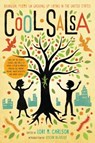 Cool Salsa - Lori Marie Carlson - 9781250016782