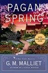 Pagan Spring - G. M. Malliet - 9781250021397