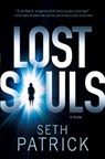 Lost Souls - PATRICK,  Seth - 9781250021717