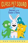 Class Pet Squad - YACCARINO,  Dan - 9781250024626