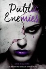 Public Enemies - AGUIRRE,  Ann - 9781250024664