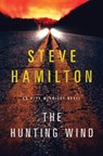 The Hunting Wind - Steve Hamilton - 9781250025777