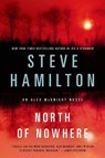 North of Nowhere - Steve Hamilton - 9781250029249