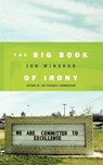 The Big Book of Irony - WINOKUR,  Jon - 9781250029713