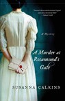 Murder at Rosamund's Gate - Susanna Calkins - 9781250036995