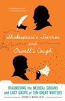 SHAKESPEARE'S TREMOR AND ORWELL'S C - John J. Md Ross - 9781250042767