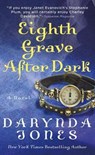 Eighth Grave After Dark - JONES,  Darynda - 9781250045683