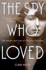 Spy Who Loved - Clare Mulley - 9781250049766