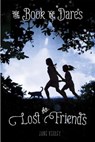 The Book of Dares for Lost Friends - KELLEY,  Jane - 9781250050878