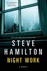 NIGHT WORK - Steve Hamilton - 9781250054616