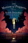 The Motion of Puppets - Keith Donohue - 9781250057181
