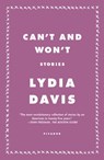 Can't and Won't - Lydia Davis - 9781250062437