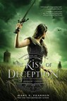 The Kiss of Deception - Mary E. Pearson - 9781250063151