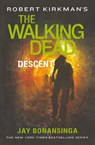 Robert Kirkman's The Walking Dead - Jay Bonansinga - 9781250067906