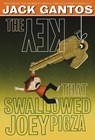 The Key That Swallowed Joey Pigza - Jack Gantos - 9781250068071