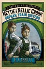 Nettie and Nellie Crook - ABBOTT,  E. F. - 9781250068354