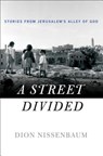 Nissenbaum, D: Street Divided - Dion Nissenbaum - 9781250072948